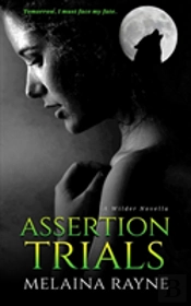 Assertion Trials