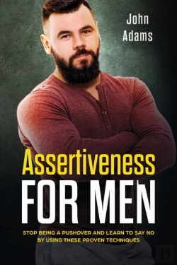 Bertrand.pt - Assertiveness For Men: Stop Being A Push