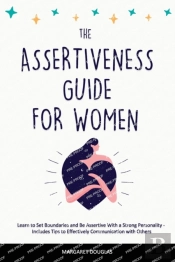 Assertiveness Guide For Women