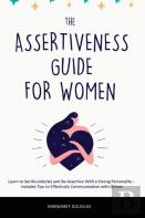 Assertiveness Guide For Women