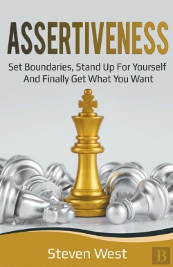 Bertrand.pt - Assertiveness: Set Boundaries, Stand Up