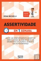 Assertividade Em Uma Semana