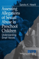 Assessing Allegations Of Sexual Abuse In Preschool Children