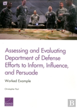 Bertrand.pt - Assessing And Evaluating Department Of Defense Efforts To Inform, Influence, And Persuade