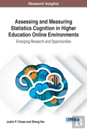Assessing And Measuring Statistics Cognition In Higher Education Online Environments