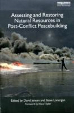 Bertrand.pt - Assessing And Restoring Natural Resources In Post-Conflict Peacebuilding