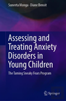 Assessing And Treating Anxiety Disorders In Young Children