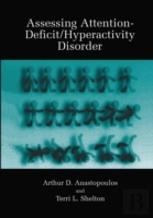 Assessing Attention-Deficit/Hyperactivity Disorder