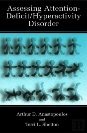 Assessing Attention-Deficit/Hyperactivity Disorder