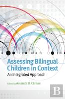 Assessing Bilingual Children In Context