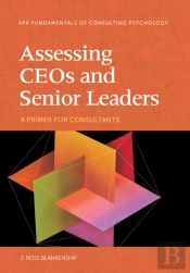 Assessing Ceos And Senior Leaders