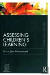 Assessing Children'S Learning (Classic Edition)