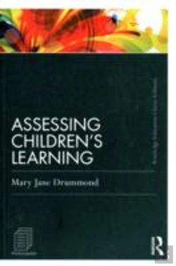 Bertrand.pt - Assessing Children'S Learning (Classic Edition)