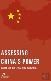 Assessing Chinaâ€™S Power