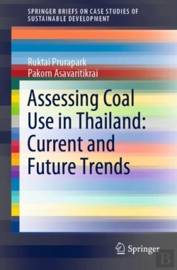 Bertrand.pt - Assessing Coal Use In Thailand: Current And Future Trends