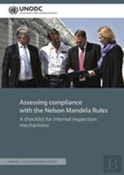 Assessing Compliance With The Nelson Mandela Rules