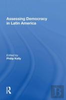 Assessing Democracy In Latin America