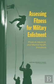 Assessing Fitness For Military Enlistment