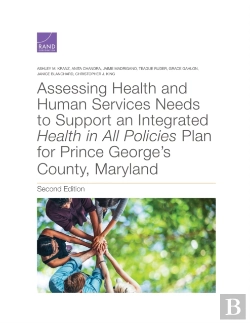 Bertrand.pt - Assessing Health And Human Services Needs To Support An Integrated Health In All Policies Plan For Prince George'S County, Maryland
