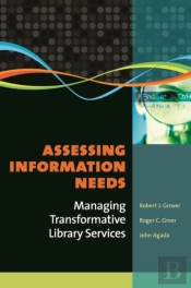 Assessing Information Needs