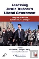 Assessing Justin Trudeau'S Liberal Government