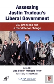 Assessing Justin Trudeau'S Liberal Government
