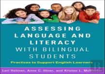 Assessing Language And Literacy With Bilingual Students