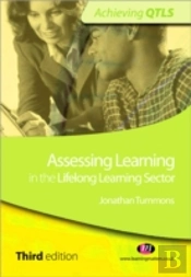Assessing Learning In The Lifelong Learning Sector