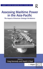 Assessing Maritime Power In The Asia-Pacific