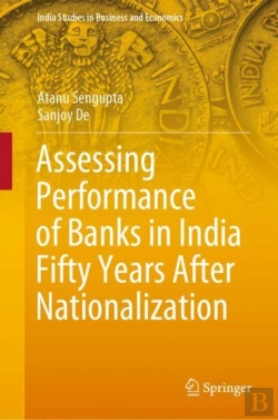 Bertrand.pt - Assessing Performance Of Banks In India Fifty Years After Nationalization