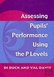 Assessing Pupil'S Performance Using The P Levels