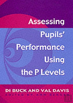 Bertrand.pt - Assessing Pupil'S Performance Using The P Levels