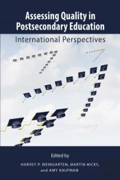 Assessing Quality In Postsecondary Education