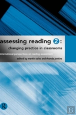 Bertrand.pt - Assessing Reading 2: Changing Practice In Classrooms