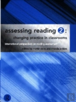 Bertrand.pt - Assessing Reading 2: Changing Practice In Classrooms