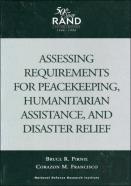 Assessing Requirements For Peacekeeping, Humanitarian Assistance And Disaster Relief
