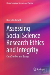Assessing Social Science Research Ethics And Integrity
