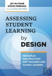 Assessing Student Learning By Design