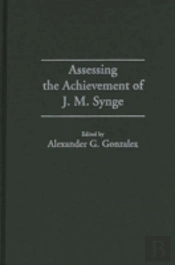 Assessing The Achievement Of J. M. Synge