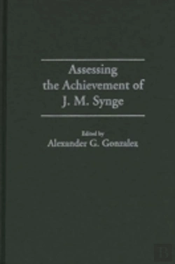Bertrand.pt - Assessing The Achievement Of J. M. Synge
