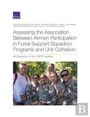 Assessing The Association Between Airmen Participation In Force Support Squadron Programs And Unit Cohesion