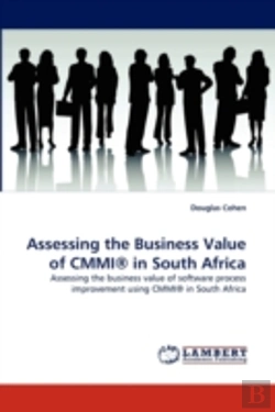 Bertrand.pt - Assessing The Business Value Of Cmmi® In