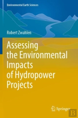 Bertrand.pt - Assessing The Environmental Impacts Of Hydropower Projects