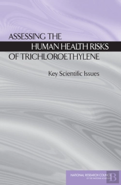 Bertrand.pt - Assessing The Human Health Risks Of Trichloroethylene