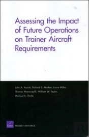 Assessing The Impact Of Future Operations On Trainer Aircraft Requirements