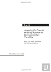 Assessing The Potential For Using Reserves In Operations Other Than War