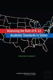 Assessing The Role Of K-12 Academic Standards In States