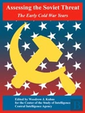 Assessing The Soviet Threat