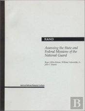 Assessing The State And Federal Missions Of The National Guard