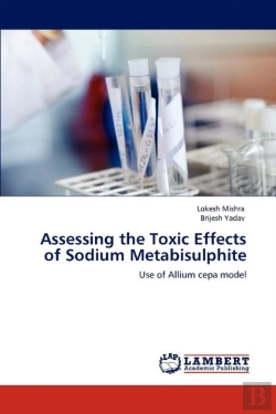 Bertrand.pt - Assessing The Toxic Effects Of Sodium Metabisulphite